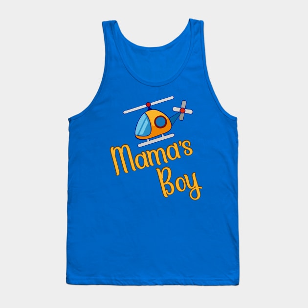 Mama's Boy Tank Top by Roqson